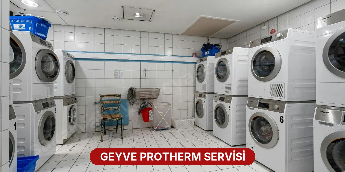 Geyve Protherm Servisi