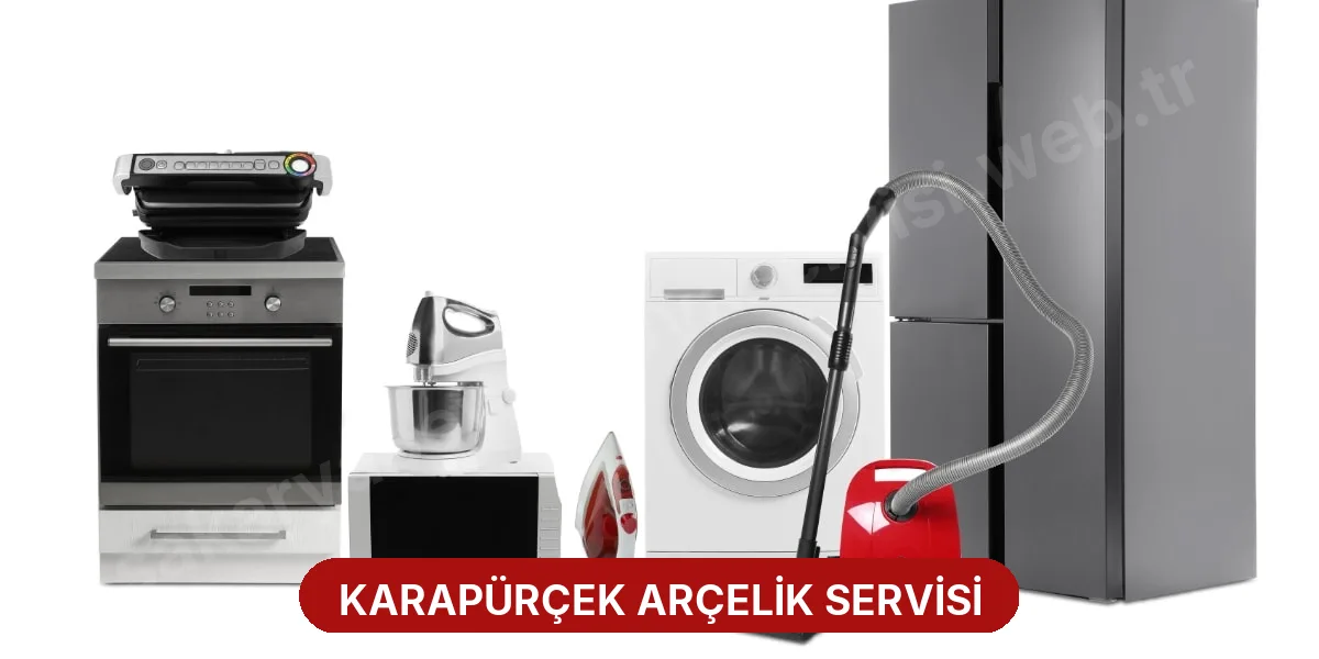 Karapürçek Arçelik Servisi
