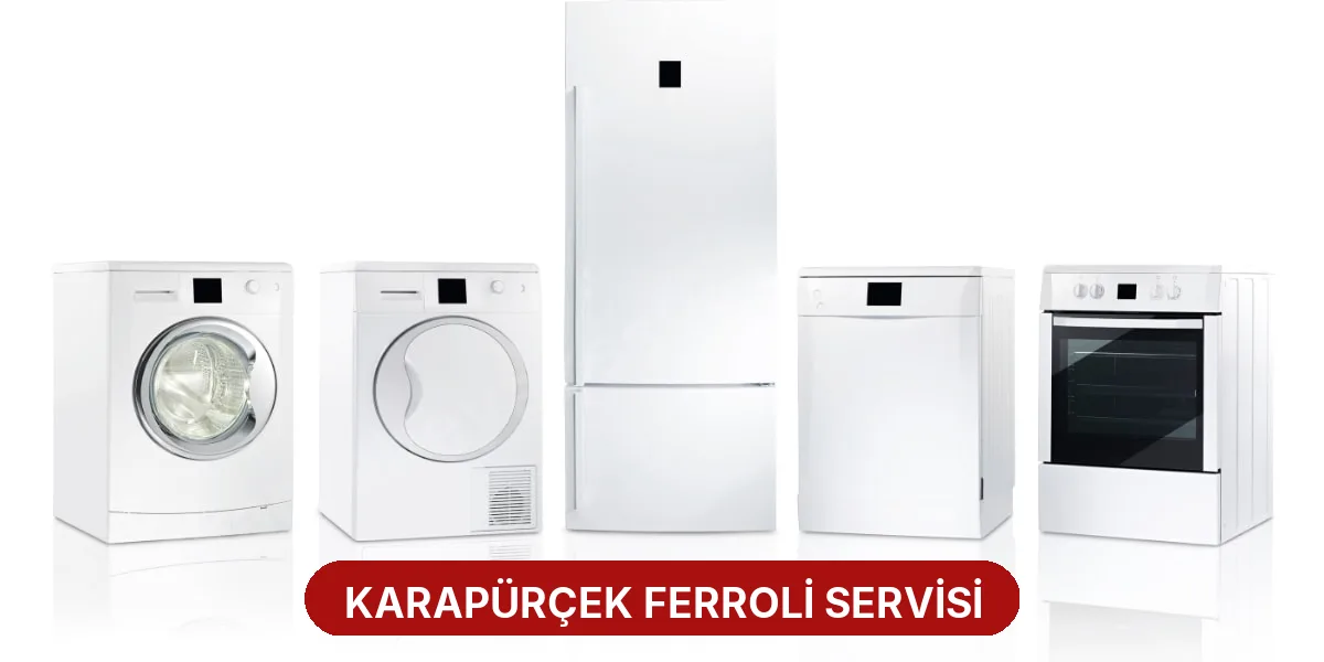 Karapürçek Ferroli Servisi