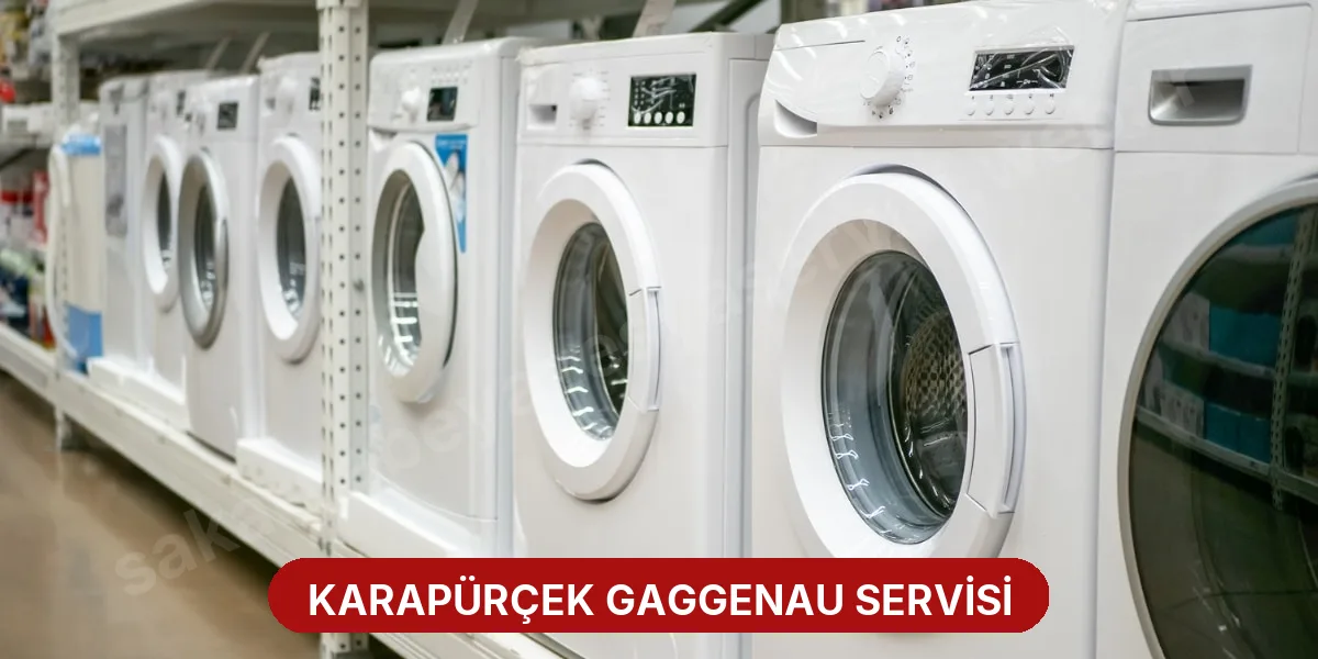 Karapürçek Gaggenau Servisi