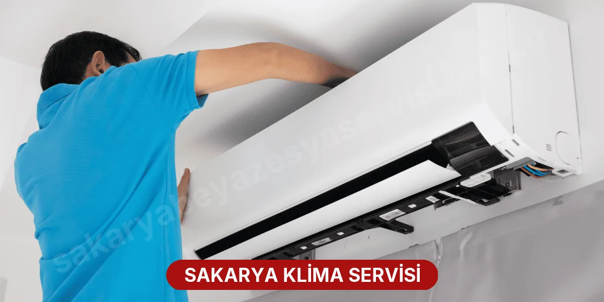 Sakarya Klima Servisi