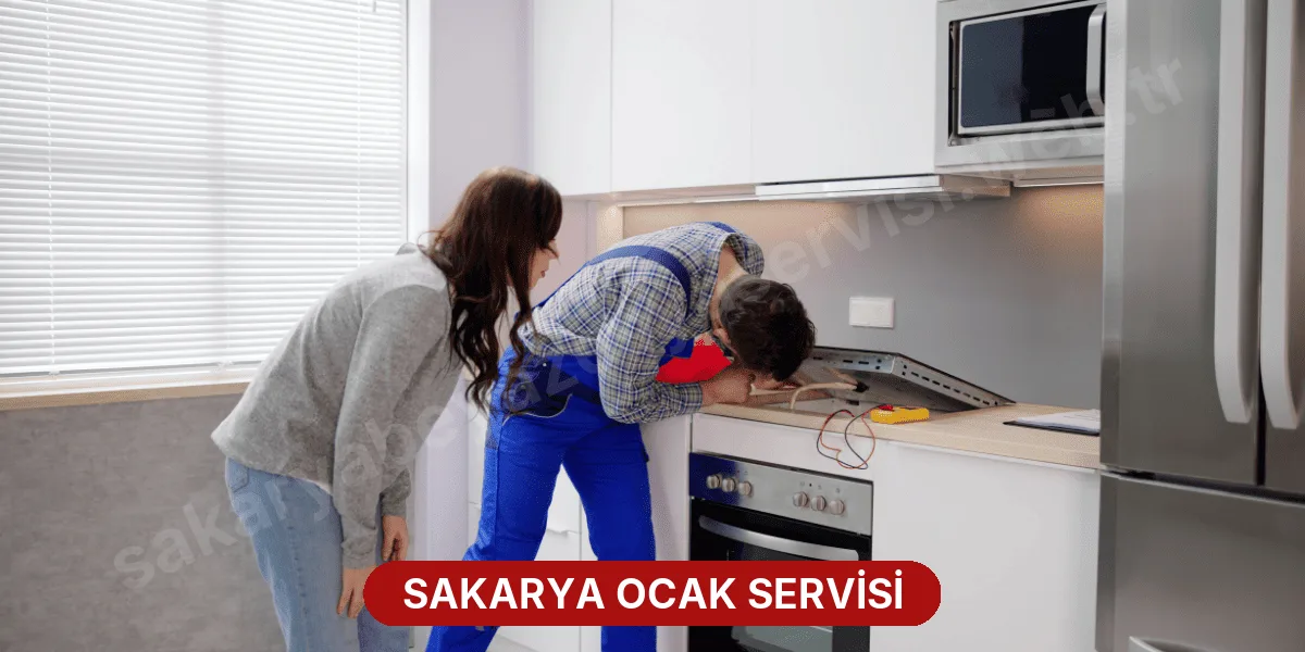 Sakarya Ocak Servisi