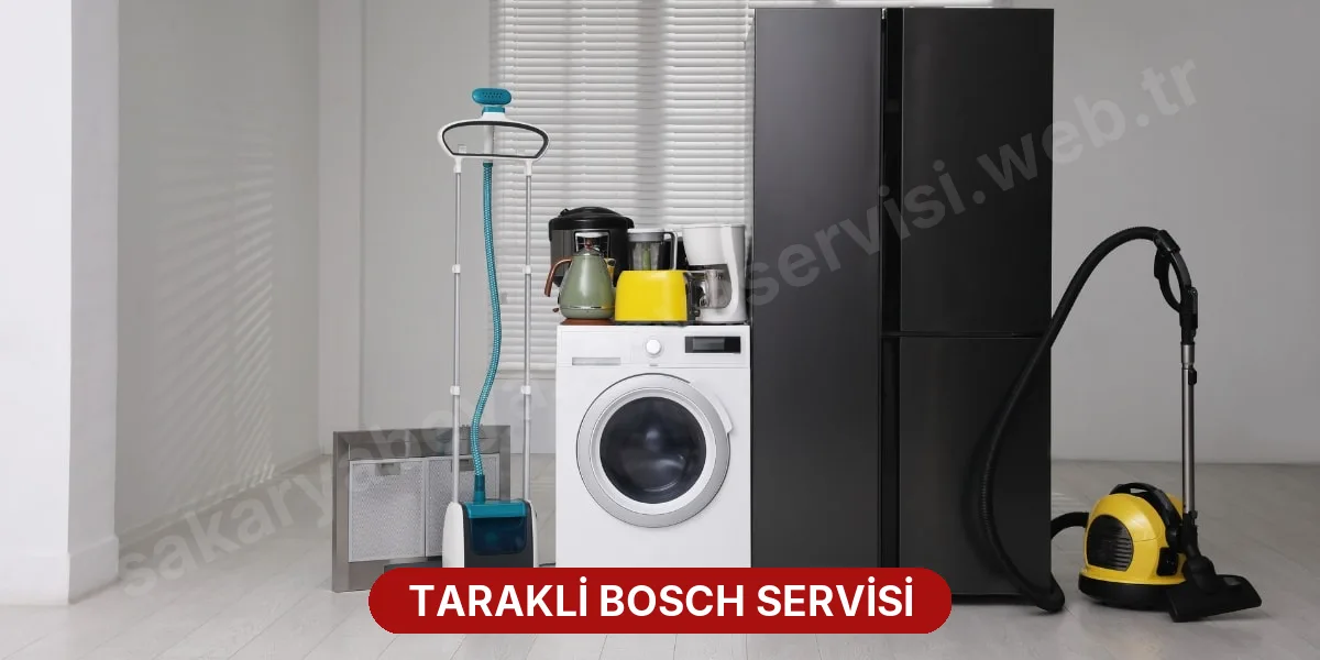 Tarakli Bosch Servisi